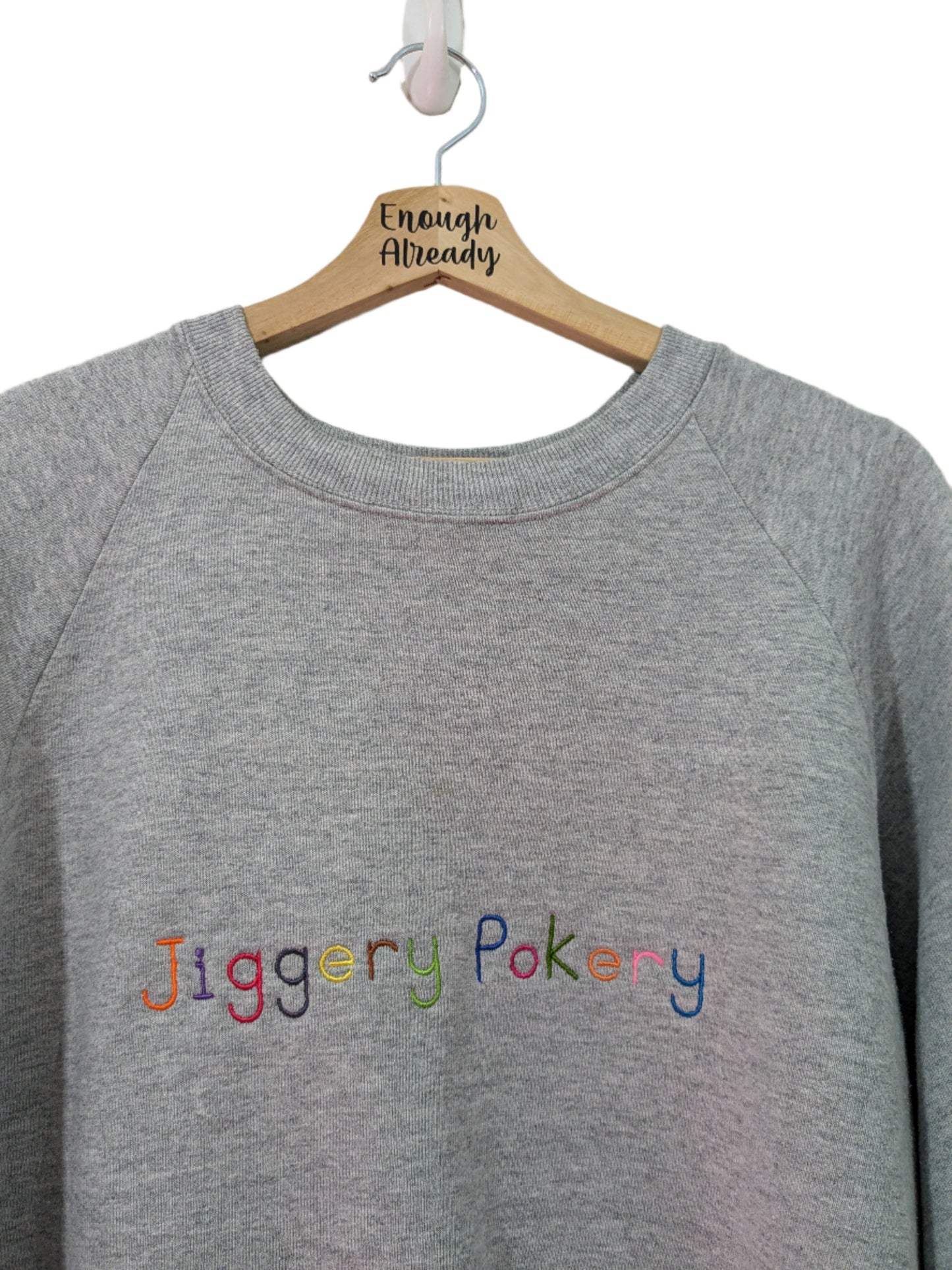 Jiggery Pokery - Embroidered Bookish Sweatshirts - Ridiculous English Words Collection - Multiple Sizes and Colours