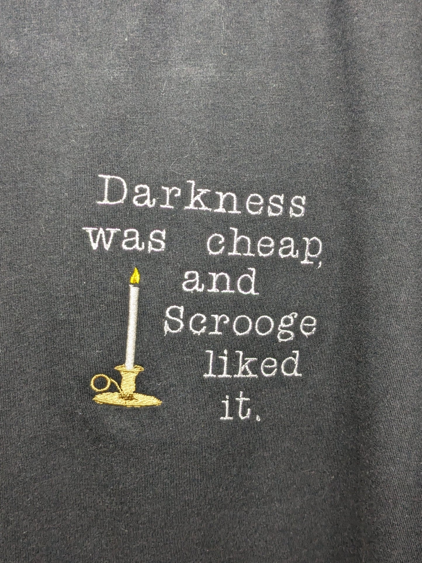 *Custom Order for Sam* Darkness was Cheap and Scrooge Liked It - Charles Dickens Design