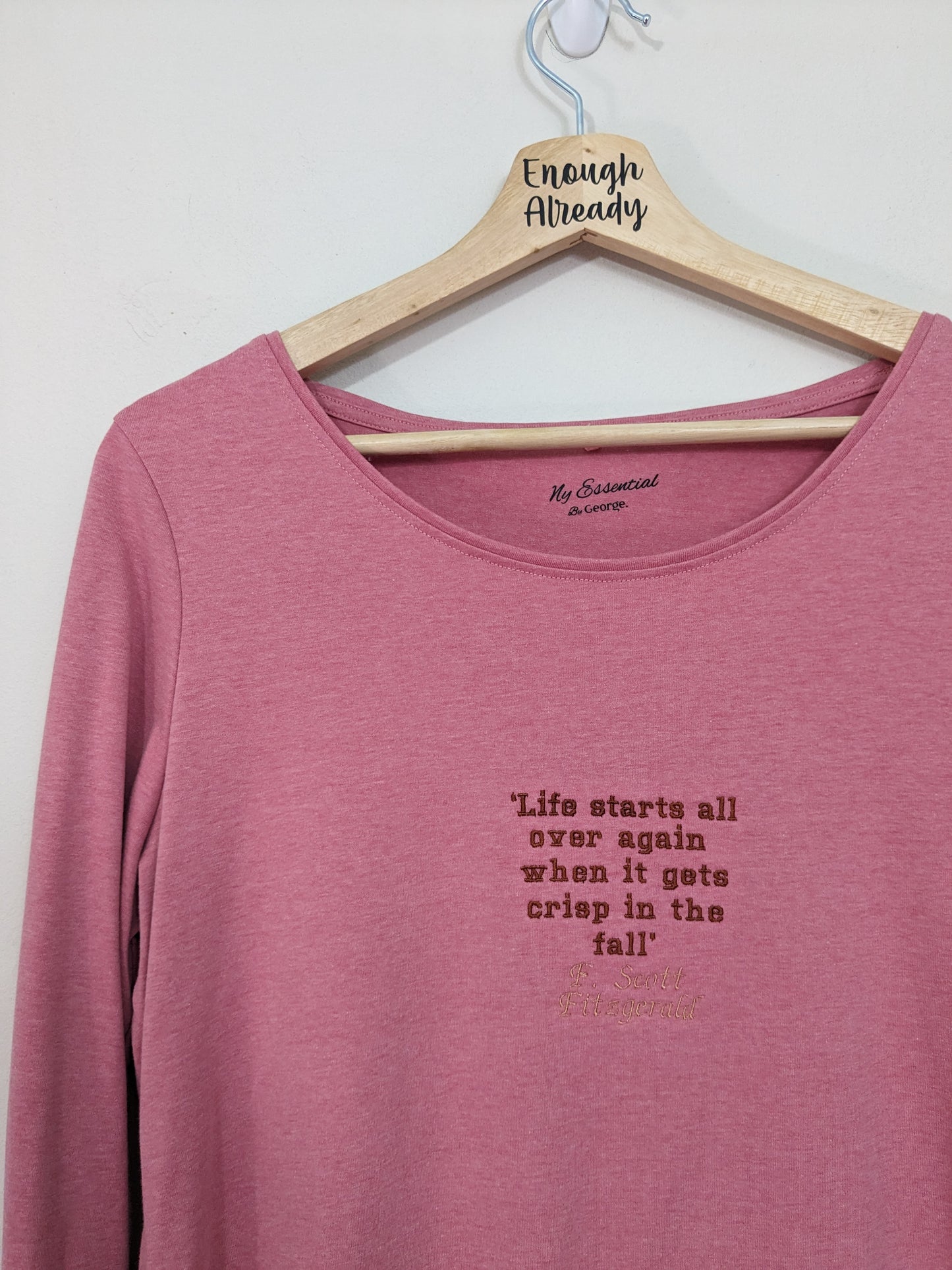 Size 16 Dusky Pink Long sleeve T-shirt with Embroidered F. Scott. Fitzgerald Autumnal Quote