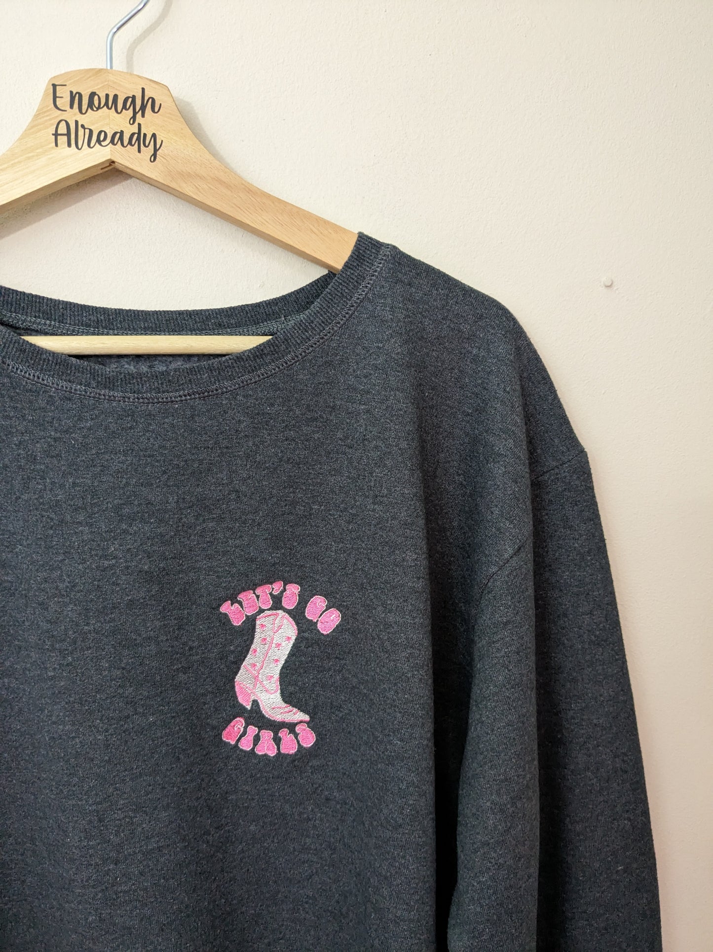 XL Grey Upcycled Sweatshirt - Embroidered Cowgirl / Western Design - Let's Go Girls - Pink Neon Thread