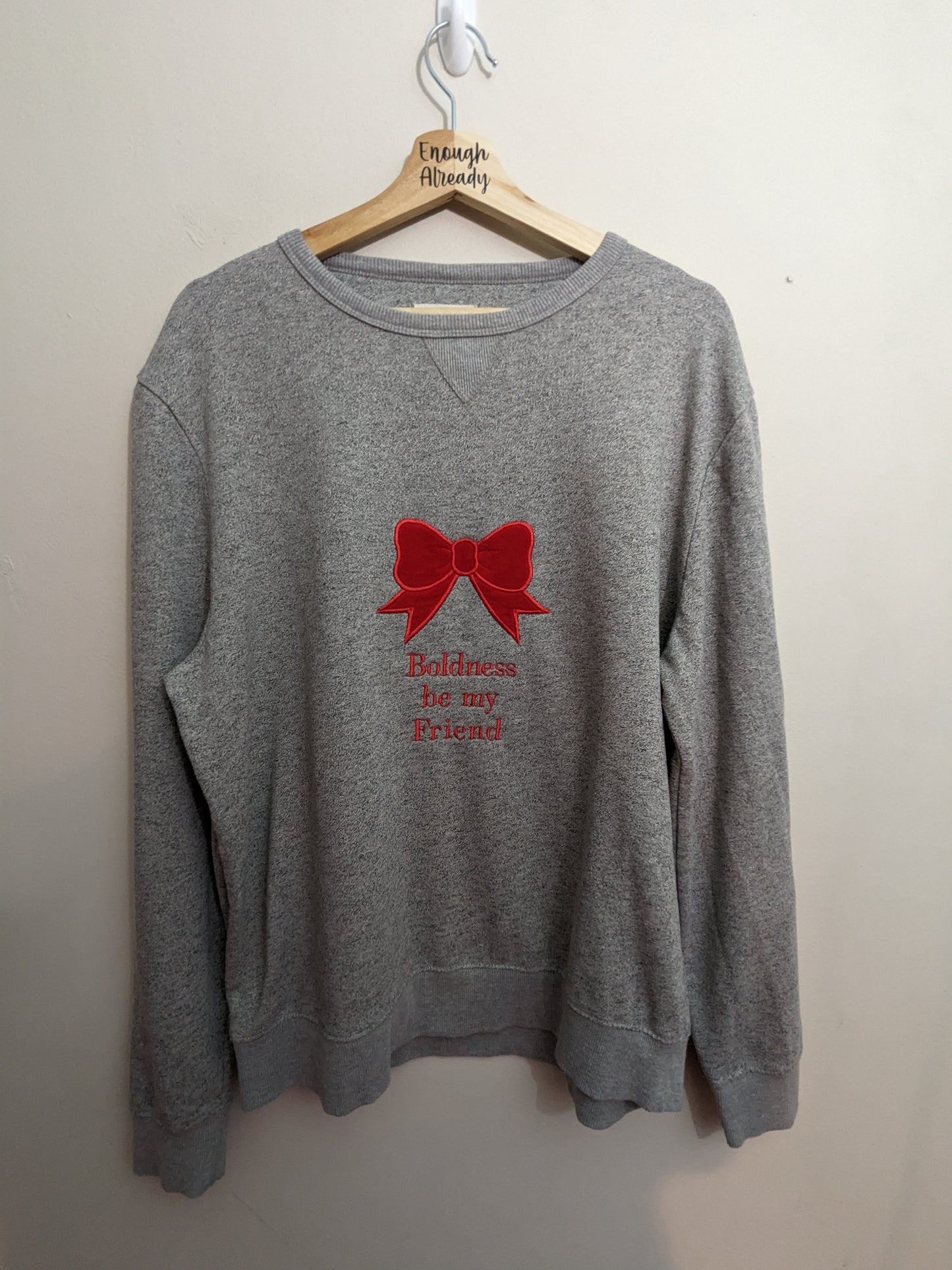 XL Grey Sweatshirt - Upcycled by Us - Embroidered With Shakespeare Quote and Big Bow Design