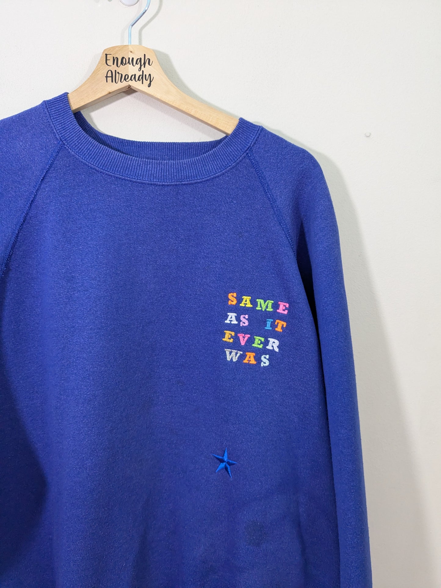 XXL Same As It Ever Was Rainbow Design *SMALL MARKS REDUCED PRICE* - Talking Heads Inspired Reclaimed Embroidered Sweatshirt