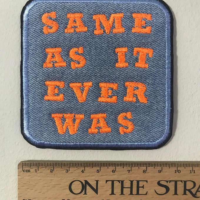 Recycled Denim Sew On Patch - Talking Heads / Once in a Lifetime Song Lyrics