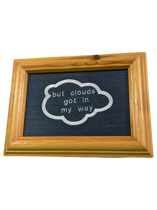 Joni Mitchell Inspired Embroidered Framed Quote -  Reworked Fabric -Recycled