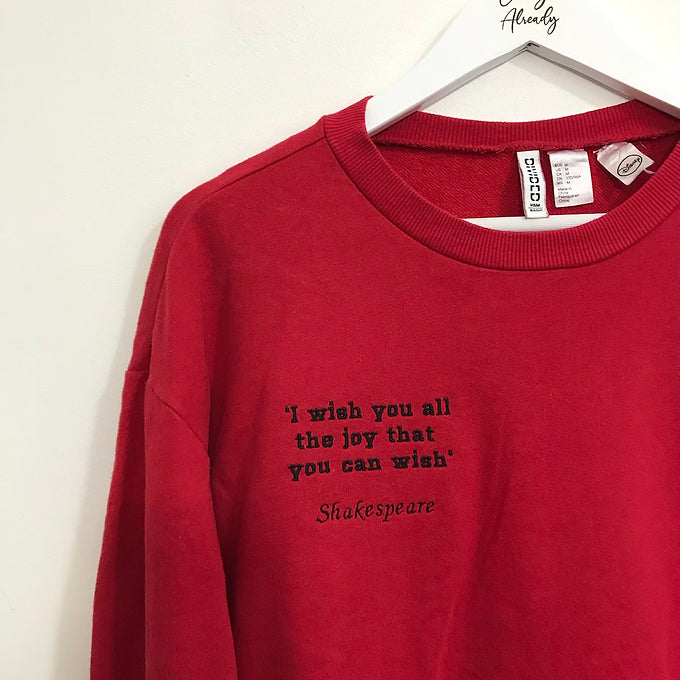 Size M: Red Sweatshirt - Embroidered Shakespeare Quote