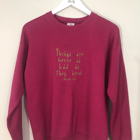 Size M: Raspberry Sweatshirt - Embroidered To Kill a Mockingbird Quote