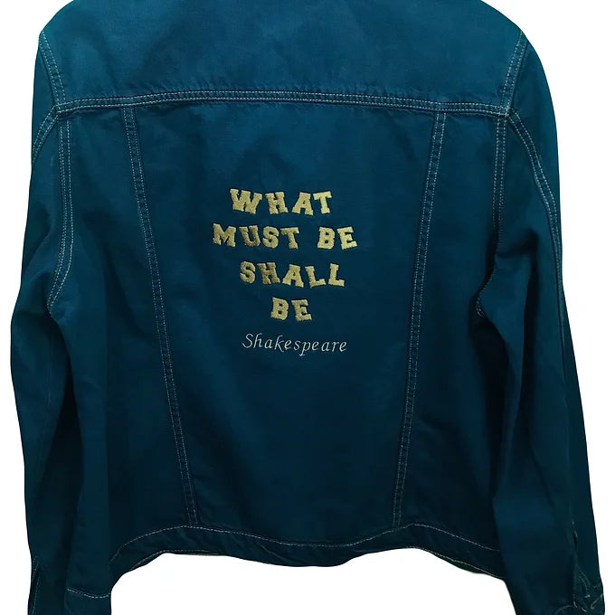 Size 20: Teal Green Denim Jacket- Embroidered William Shakespeare Quote